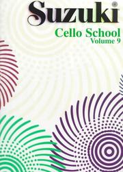 Cover of: Suzuki Cello School vol.9, Cello w/Piano Accompaniment Volu (Suzuki Method Core Materials)