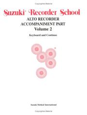 Cover of: Alto Recorder: Accompaniment Part (Suzuki Recorder School , Vol 2)