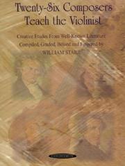 Cover of: Twenty Six Composers Teach the Violinist