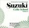 Cover of: Suzuki Cello School