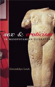 Sex and Eroticism in Mesopotamian Literature by Dr Gwendo Leick