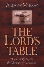 Cover of: The Lord's Table by Andrew Murray, Andrew Murray