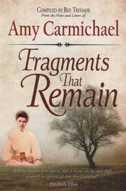 Cover of: Fragments That Remain by Amy Carmichael