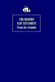 Cover of: The Modern New Testament: Translated from the Original Aramaic Sources