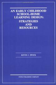 Cover of: An Early Childhood School-Home Learning Design: Strategies and Resources