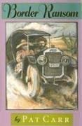 Cover of: Border Ransom (Chaparral Book for Young Readers)