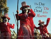 Cover of: The Day of the Dead / Dia De Los Muertos