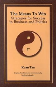 Cover of: The Means to Win: Success Strategies for Business and Politics