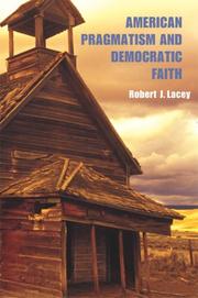 Cover of: American Pragmatism and Democratic Faith