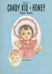 Cover of: Effanbee's Candy Kid & Honey Paper Dolls
