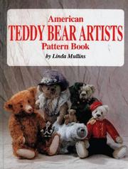 Cover of: American Teddy Bear Artist Pattern Book by Linda Mullins