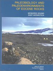 Cover of: Paleobiology and Paleoenvironments of Eocene Rocks, McMurdo Sound, East Antarctica (Antarctic Research Series)