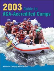 Cover of: 2003 Guide to ACA-Accredited Camps