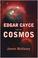 Cover of: Edgar Cayce and the Cosmos