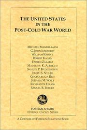 Cover of: The United States in the Post-Cold War World (Foreign Affairs Editors' Choice)