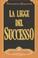 Cover of: LA Legge del Successo