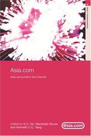 Cover of: Asia.com: Asia Encounters the Internet (Asia's Transformations)