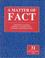 Cover of: A Matter of Fact