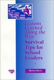 Cover of: Lessons Learned Along the Way: Survival Tips for School Leaders