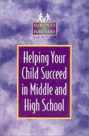 Cover of: Helping Your Child Succeed in Middle & High School