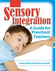 Sensory integration by Christy Isbell, Rebecca Isbell