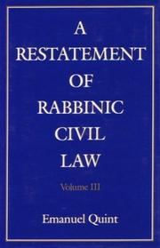 Cover of: A Restatement of Rabbinic Civil Law by Emanuel B. Quint