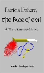 Cover of: The Face of Evil (A Dismas Shaunessey Mystery)