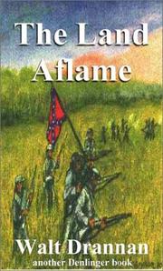 Cover of: The Land Aflame by Walt Drannan, Walt Drannan