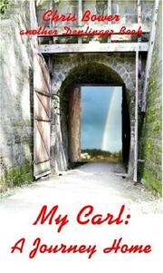 Cover of: My Carl: A Journey Home