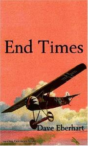 Cover of: End Times (Worse Case Scenario Series) by David Cleon, III Eberhart, David Cleon, III Eberhart