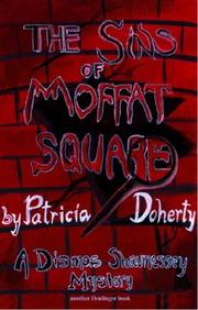 Cover of: The Sins of Moffat Square (A Dismas Shaunessey Mystery) (Dismas Shaunessy Mystery) by Patricia Doherty