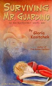 Cover of: Surviving Mr. Guardino by Gloria Kositchek, Gloria Kositchek