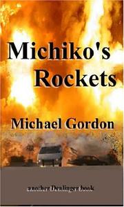 Cover of Michiko's Rockets by Michael Gordon