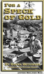 Cover of: For a Speck of Gold by Donna Getzinger