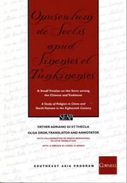 Cover of: Opusculum de Sectis Apud Sinenses et Tunkinenses / A Study of Religion in China and North Vietnam in the Eighteenth Century: A Small Treatise on the Sects among the Chinese and the Tonkinese (Studies on Southeast Asia, No. 33)