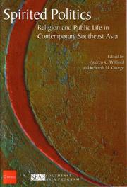 Cover of: Spirited Politics: Religion and Public Life in Contemporary Southeast Asia