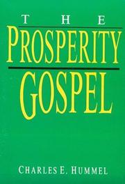 Cover of: The Prosperity Gospel: Health and Wealth and the Faith Movement (Booklet Series)