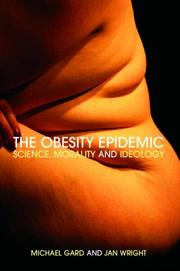 Cover of: The Obesity Epidemic by Michael Gard