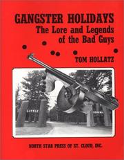 Cover of: Gangster Holidays by Tom Hollatz