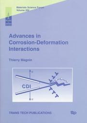 Advances in Corrosion-Deformation Interactions (Materials Science Forum, Vol 202) by Th Magnin