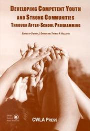 Cover of: Developing Competent Youth and Strong Communities Through After-School Programming (Issues in Children's and Families Lives (Washington, D.C.).)