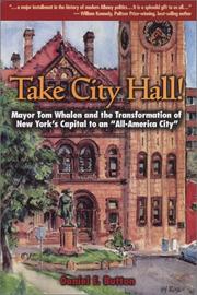 Cover of: Take City Hall! by Daniel E. Button