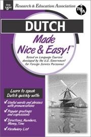 Cover of: Dutch Made Nice & Easy (Languages Made Nice & Easy)