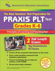 Cover of: The Best Teachers' Test Preparation for the Praxis Plt Test Grades K-6 (Teacher Certification Exams) by Anita Price Davis, The Staff of Rea