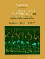 Cover of: Study Guide to Accompany Biological Psychology by Neil V. Watson, Mark R. Rosenzweig, Arnold L. Leiman, S. Marc Breedlove