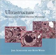 Cover of: Ultrastructure: An Interactive Virtual Electron Microscope