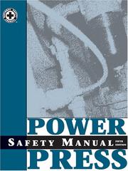 Cover of: Power Press Safety Manual