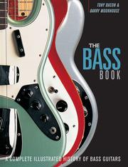 Bass Book by Tony Bacon, Barry Moorhouse