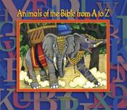 Cover of: Animals of the Bible from A to Z | Sarah Evelyn Showalter