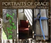 Cover of: Portraits of Grace: Images and Words from the Monastery of the Holy Spirit